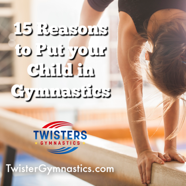 15 Reasons to Enroll Your Child in Gymnastics